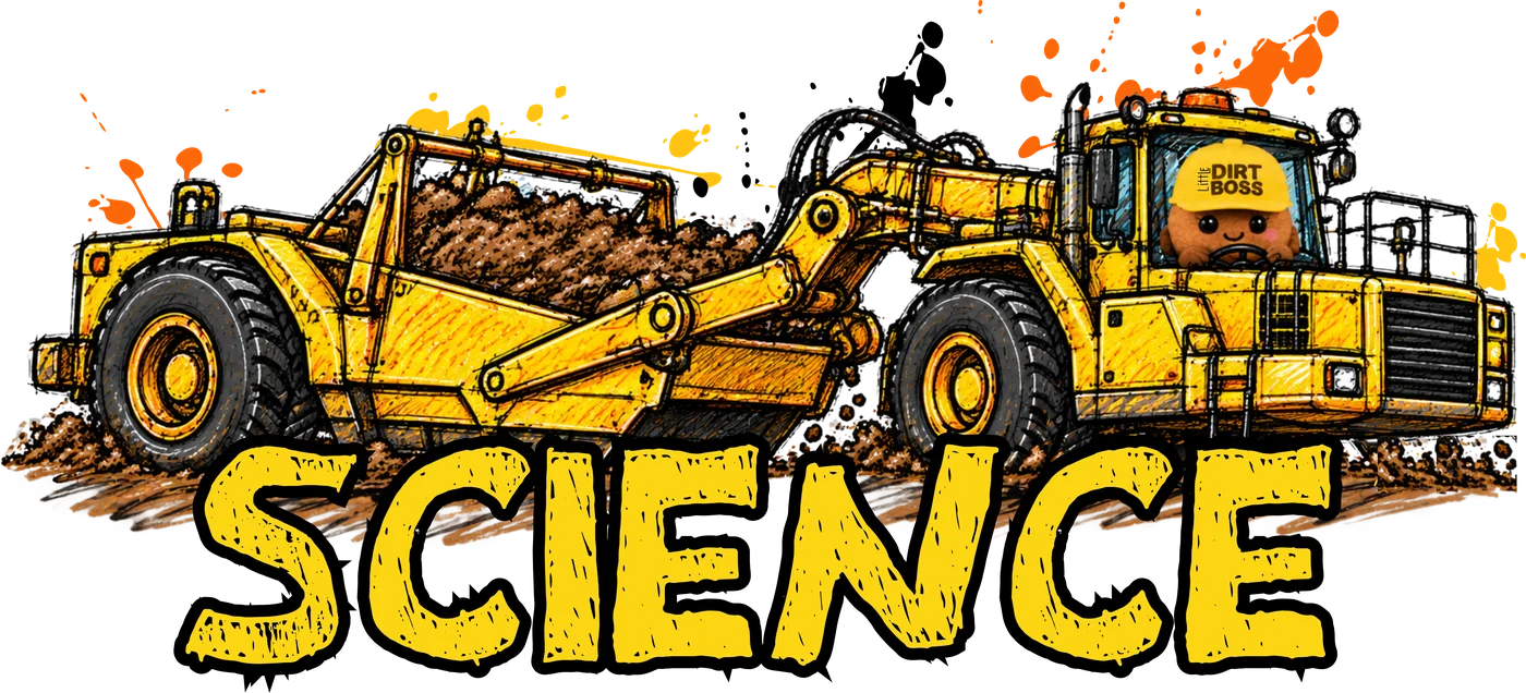 SCIENCE: Little Dirt Boss drives a dirt-hauling scraper